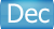 Dec
